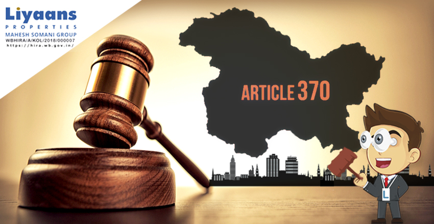 Article 370: Removal of ‘special status’ for Jammu and Kashmir and its impact on real estate