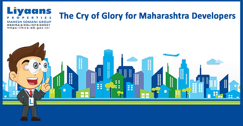 The Cry of Glory for Maharashtra Developers