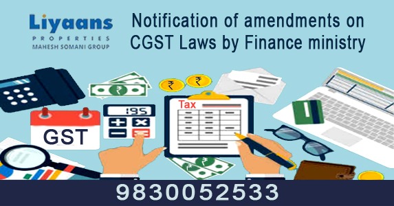 Notification of amendments on CGST Laws by Finance ministry