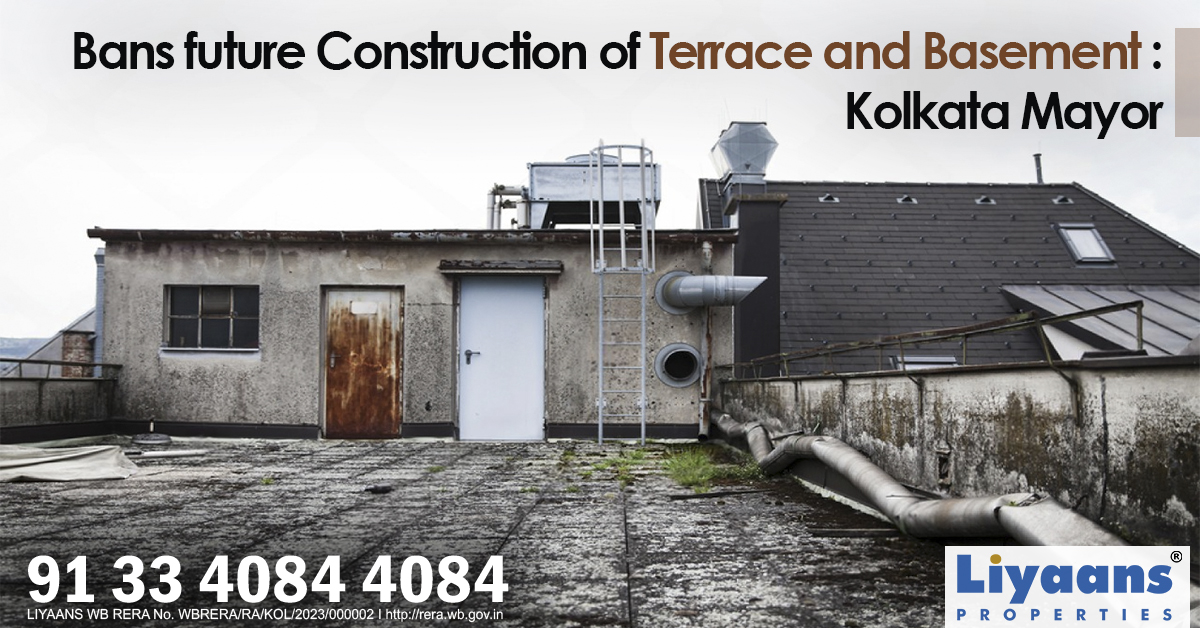 Kolkata Mayor Announces Ban on Future Terrace and Basement Constructions