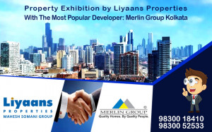 Property Exhibition by Liyaans Properties With The Most Popular Developer : Merlin Group Kolkata