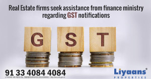 Real Estate Firms Seek Assistance From Finance Ministry Regarding GST Notifications
